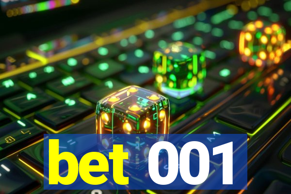 bet 001